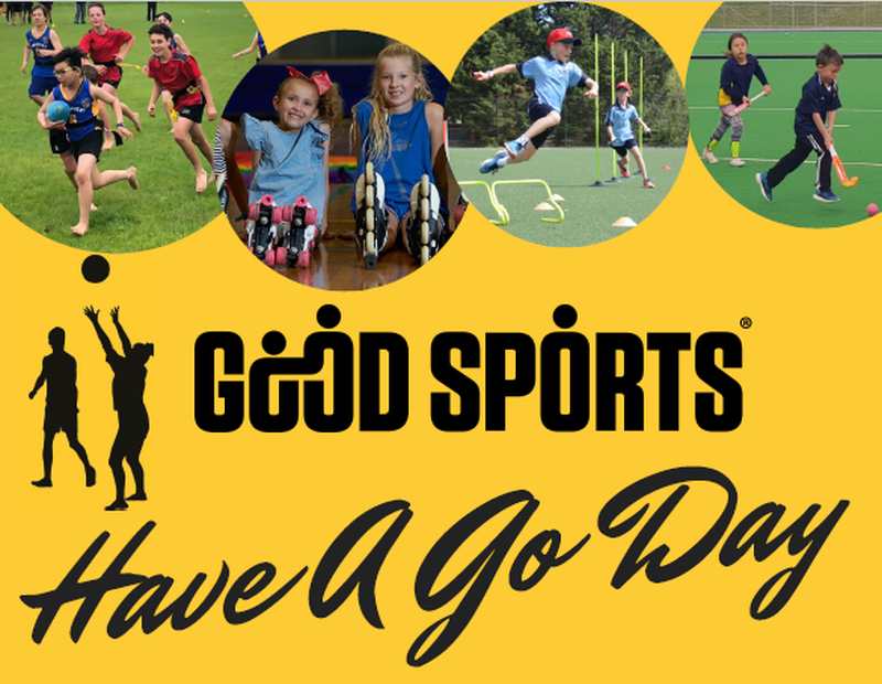 GOOD SPORTS HAVE A GO